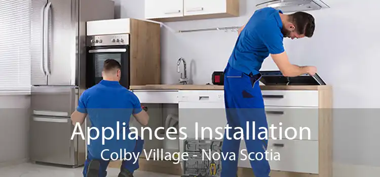 Appliances Installation Colby Village - Nova Scotia
