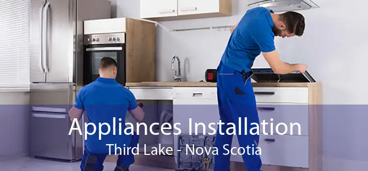 Appliances Installation Third Lake - Nova Scotia