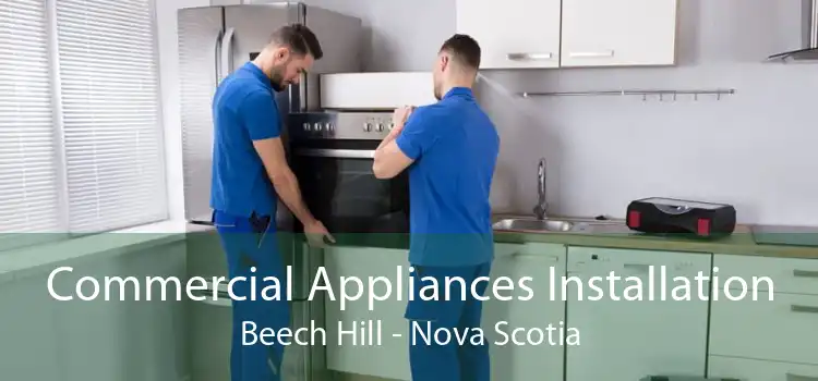 Commercial Appliances Installation Beech Hill - Nova Scotia
