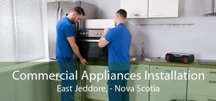 Commercial Appliances Installation East Jeddore, - Nova Scotia