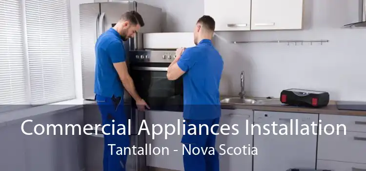 Commercial Appliances Installation Tantallon - Nova Scotia
