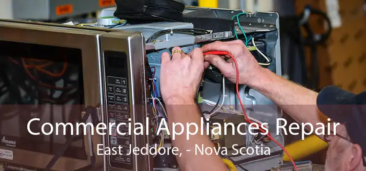 Commercial Appliances Repair East Jeddore, - Nova Scotia