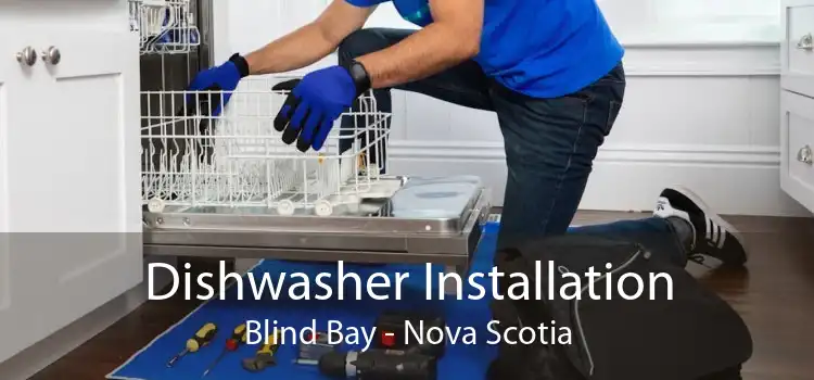 Dishwasher Installation Blind Bay - Nova Scotia