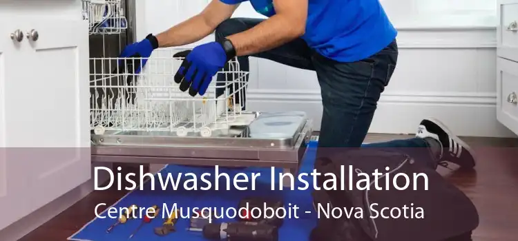 Dishwasher Installation Centre Musquodoboit - Nova Scotia