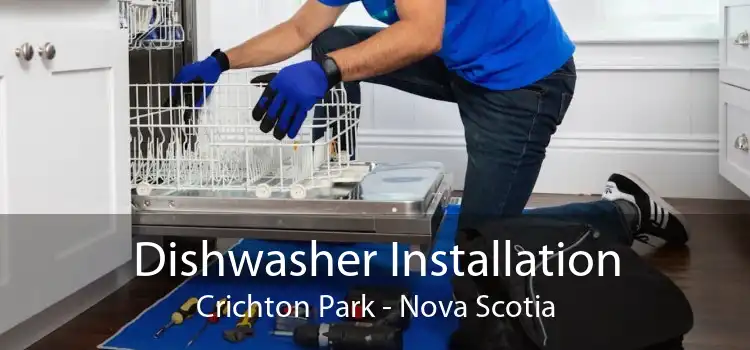 Dishwasher Installation Crichton Park - Nova Scotia