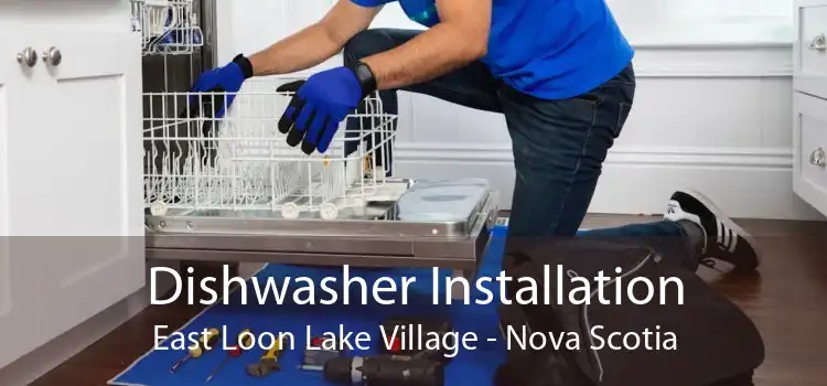 Dishwasher Installation East Loon Lake Village - Nova Scotia