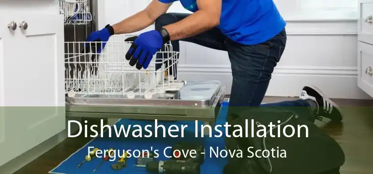 Dishwasher Installation Ferguson's Cove - Nova Scotia