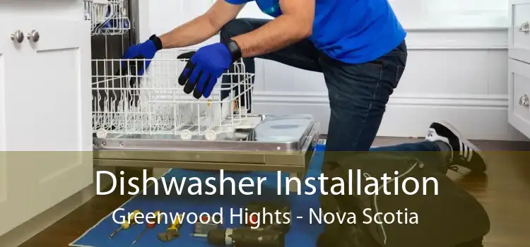 Dishwasher Installation Greenwood Hights - Nova Scotia