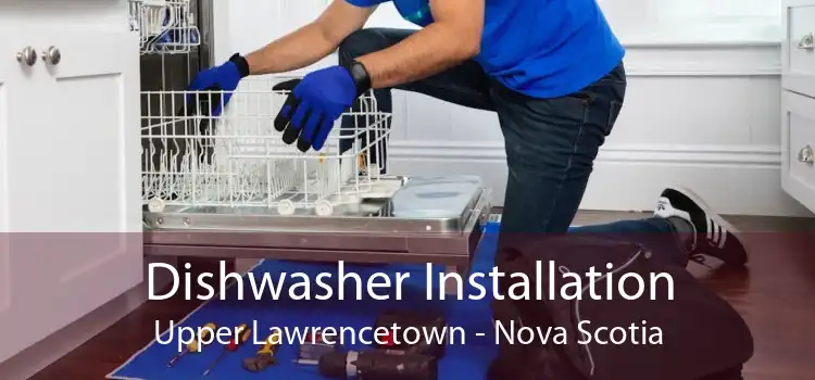 Dishwasher Installation Upper Lawrencetown - Nova Scotia