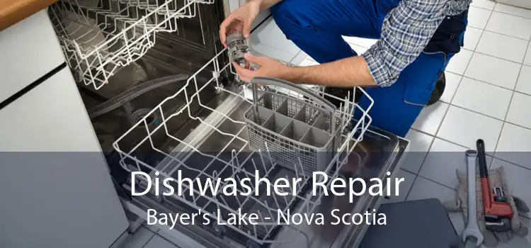 Dishwasher Repair Bayer's Lake - Nova Scotia