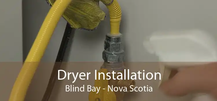 Dryer Installation Blind Bay - Nova Scotia