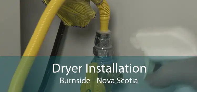 Dryer Installation Burnside - Nova Scotia