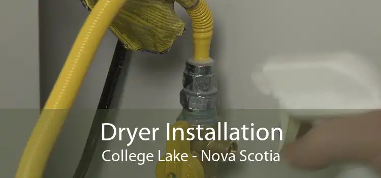 Dryer Installation College Lake - Nova Scotia