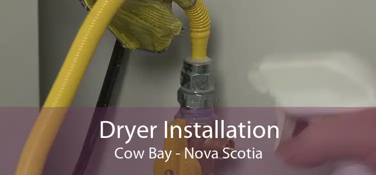 Dryer Installation Cow Bay - Nova Scotia