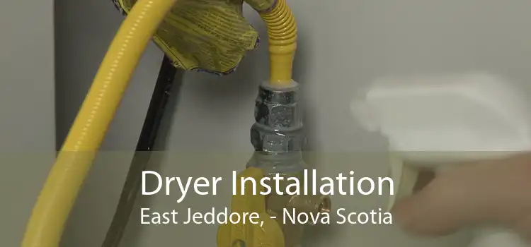 Dryer Installation East Jeddore, - Nova Scotia