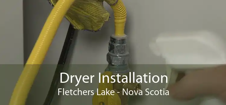 Dryer Installation Fletchers Lake - Nova Scotia