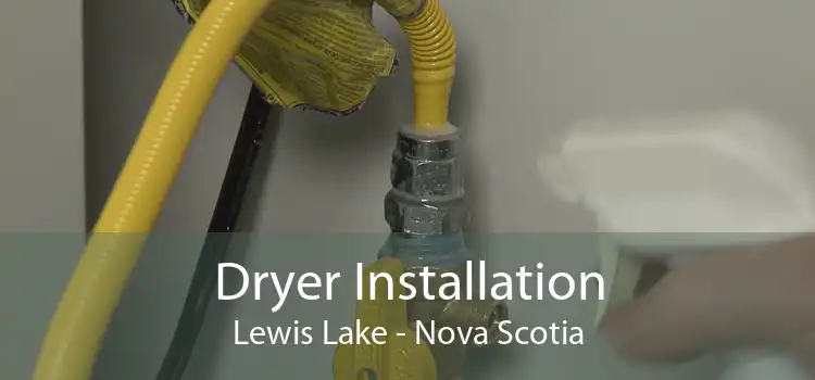 Dryer Installation Lewis Lake - Nova Scotia