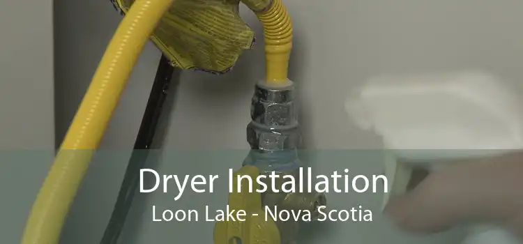 Dryer Installation Loon Lake - Nova Scotia
