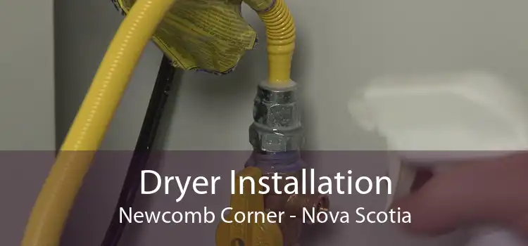 Dryer Installation Newcomb Corner - Nova Scotia