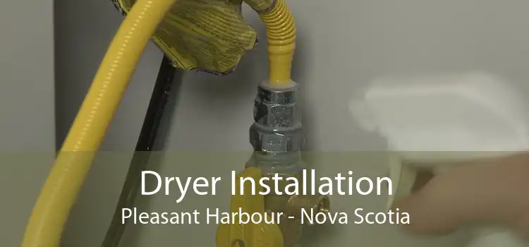 Dryer Installation Pleasant Harbour - Nova Scotia