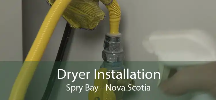 Dryer Installation Spry Bay - Nova Scotia