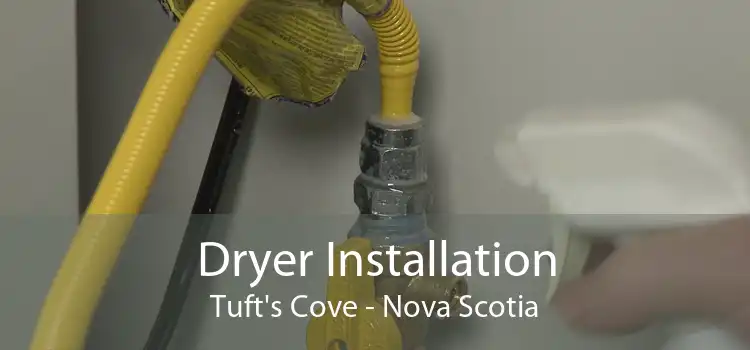 Dryer Installation Tuft's Cove - Nova Scotia