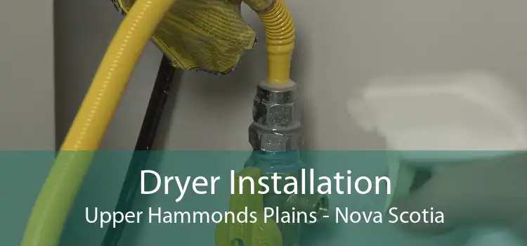 Dryer Installation Upper Hammonds Plains - Nova Scotia