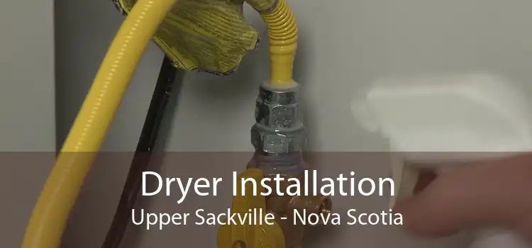 Dryer Installation Upper Sackville - Nova Scotia