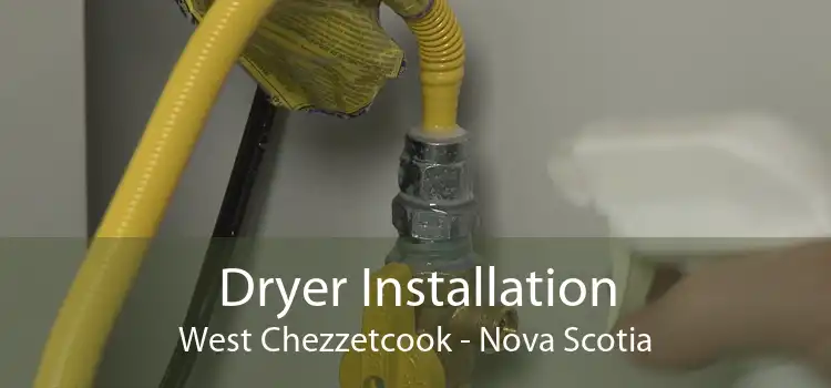Dryer Installation West Chezzetcook - Nova Scotia