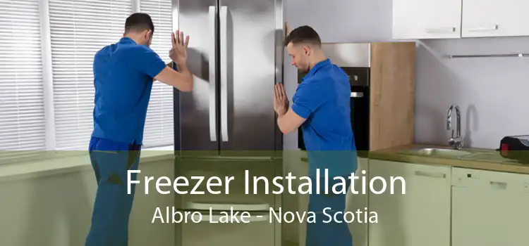 Freezer Installation Albro Lake - Nova Scotia