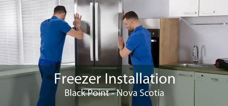 Freezer Installation Black Point - Nova Scotia