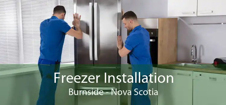Freezer Installation Burnside - Nova Scotia