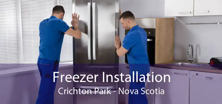 Freezer Installation Crichton Park - Nova Scotia