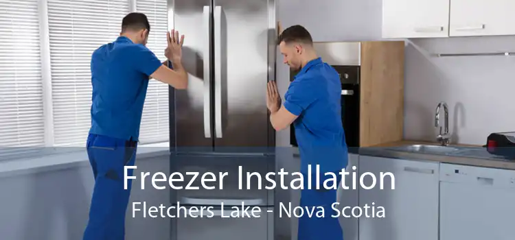 Freezer Installation Fletchers Lake - Nova Scotia