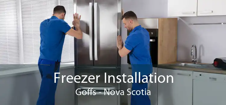 Freezer Installation Goffs - Nova Scotia