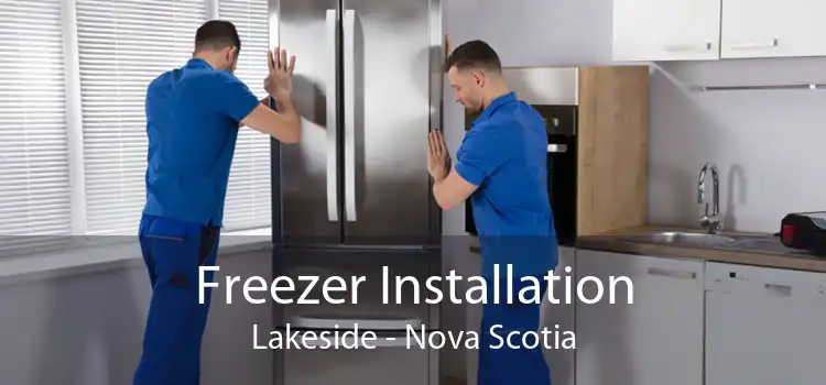 Freezer Installation Lakeside - Nova Scotia