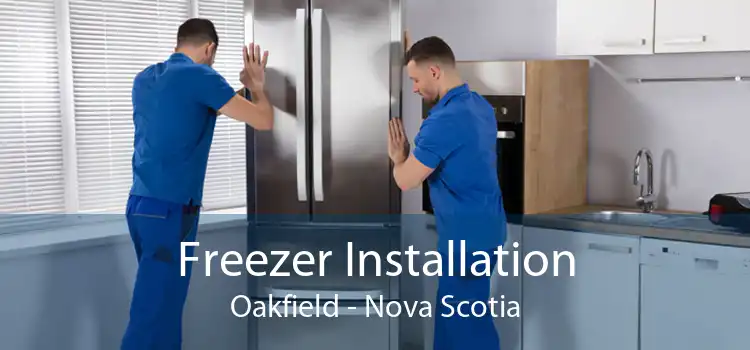 Freezer Installation Oakfield - Nova Scotia