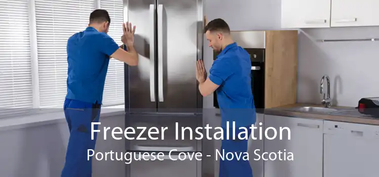 Freezer Installation Portuguese Cove - Nova Scotia