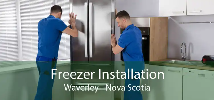Freezer Installation Waverley - Nova Scotia