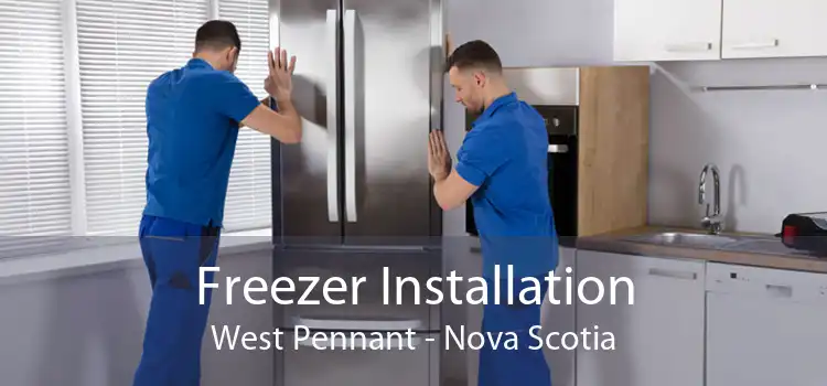 Freezer Installation West Pennant - Nova Scotia
