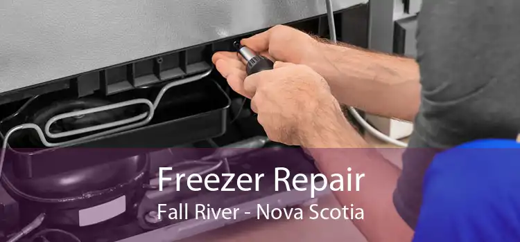 Freezer Repair Fall River - Nova Scotia