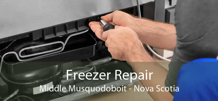 Freezer Repair Middle Musquodoboit - Nova Scotia