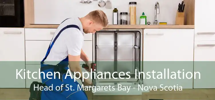 Kitchen Appliances Installation Head of St. Margarets Bay - Nova Scotia
