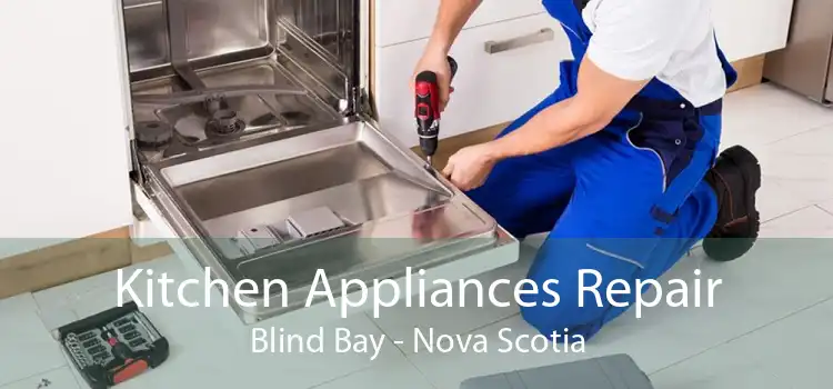 Kitchen Appliances Repair Blind Bay - Nova Scotia