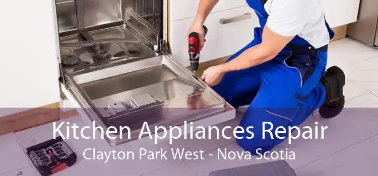 Kitchen Appliances Repair Clayton Park West - Nova Scotia