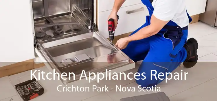 Kitchen Appliances Repair Crichton Park - Nova Scotia