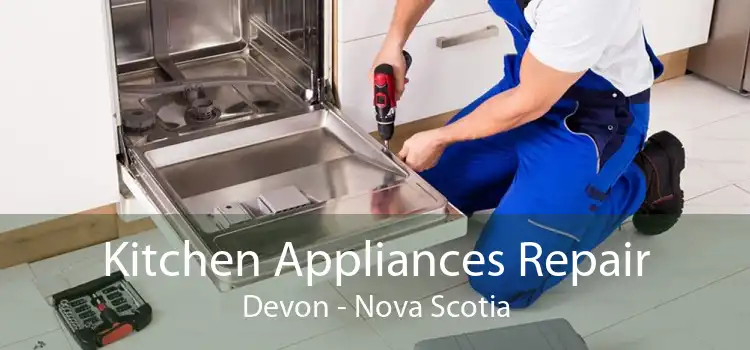 Kitchen Appliances Repair Devon - Nova Scotia