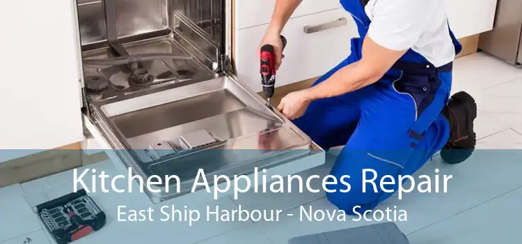 Kitchen Appliances Repair East Ship Harbour - Nova Scotia