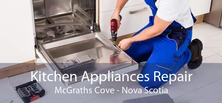 Kitchen Appliances Repair McGraths Cove - Nova Scotia