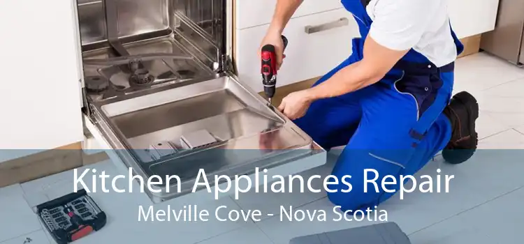 Kitchen Appliances Repair Melville Cove - Nova Scotia